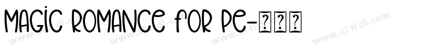 Magic Romance For Pe字体转换